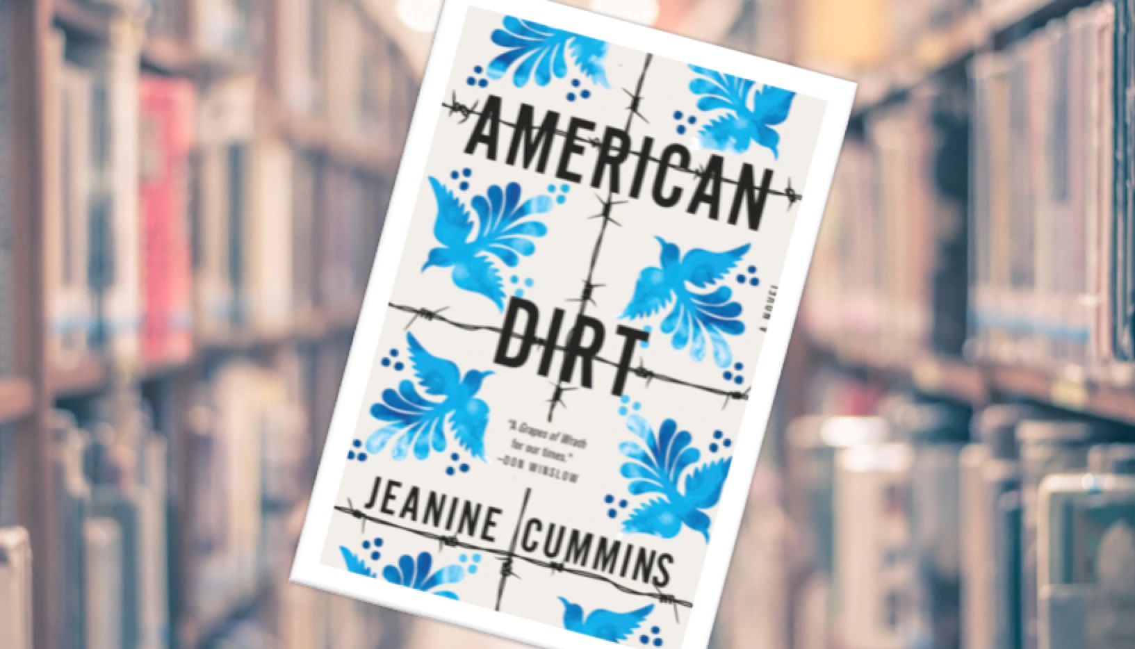 ¿Qué ‘American Dirt’ y por qué tiene fúricos a los latinoamericanos en Estados Unidos?
